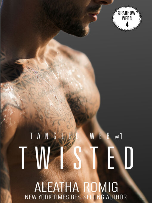 Title details for Twisted by Aleatha Romig - Available